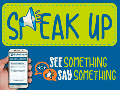 Speak Up!  Anonymous Tip Program